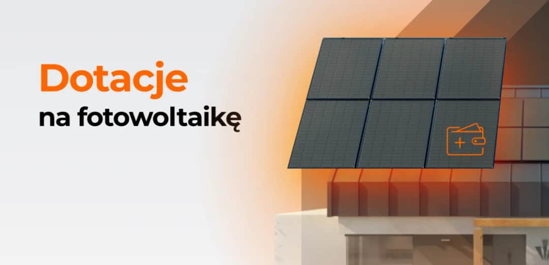 Ile dofinansowania do fotowoltaiki? Sprawdź, co możesz zyskać!